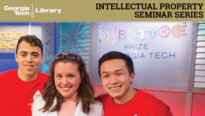 Intellectual Property Seminar Series