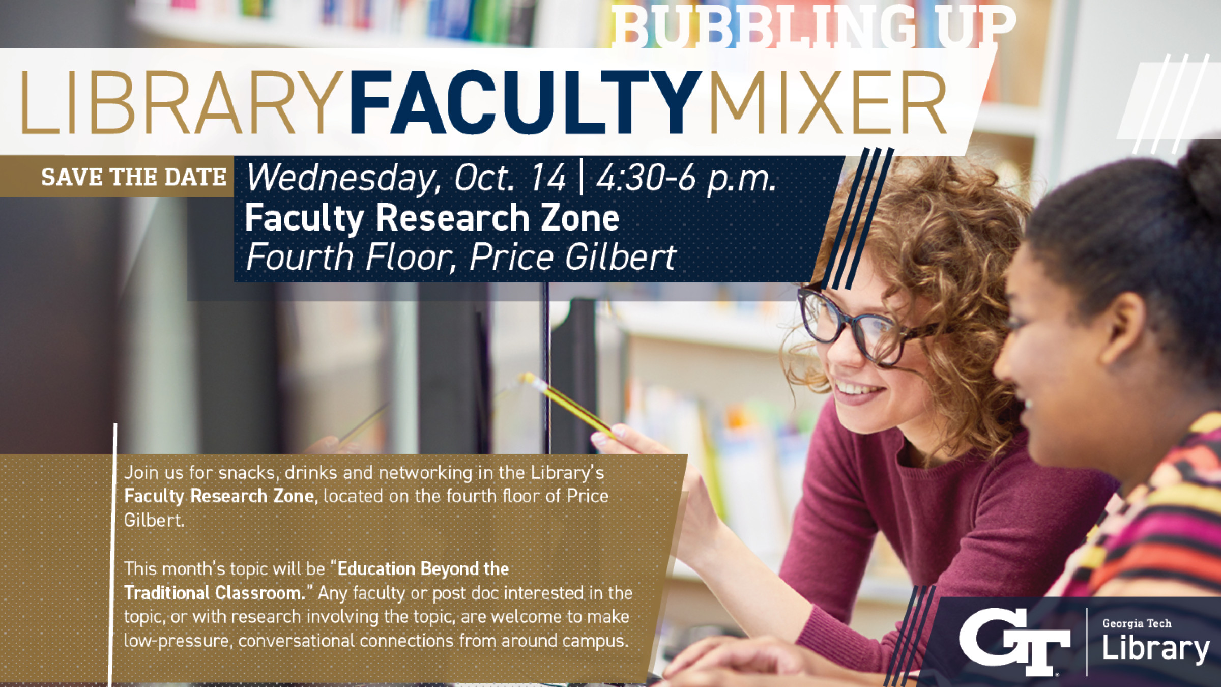 Bubbling Up Library Faculty Mixer